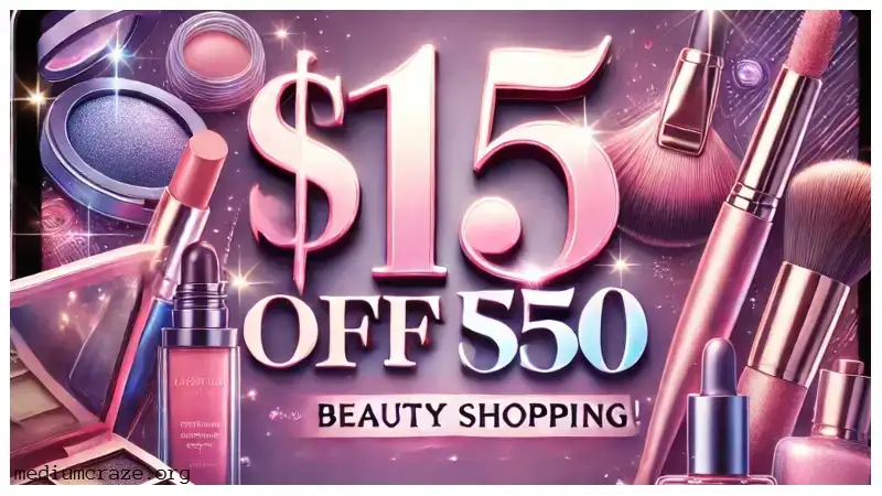 Ulta Coupon Code $15 off $50